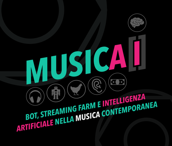 cover articolo «MUSICA[I] | bot, streaming farm e intelligenza artificiale nella musica | ilRicky.com